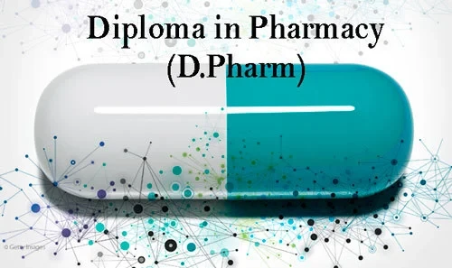Diploma in Pharmacy (D-Pharm)